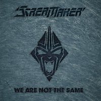 Scream Maker - We Are Not The Same (2014)
