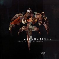 Queensryche - Dedicated To Chaos (Special Edition) (2011)