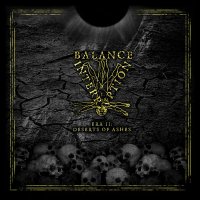 Balance Interruption - Era II:Deserts of Ashes (2011)