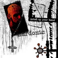 Zardonic - Metal Up Your Bass (2007)