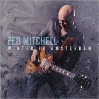 Zed Mitchell - Winter In Amsterdam (2016)
