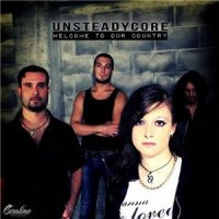 Unsteadycore - Welcome To Our Country (2012)