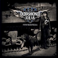 Oldfashioned Ideas - Another Side To Every Story (2016)