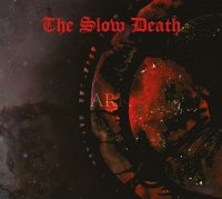 The Slow Death - Ark (2015)