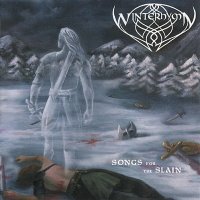 Winterhymn - Songs For The Slain (2011)