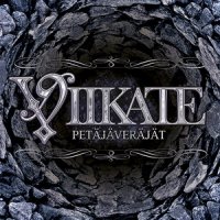 Viikate - Petäjäveräjät (2012)