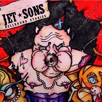 Jet-Sons - Hellbound Stories (2013)