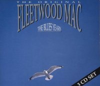Fleetwood Mac - The Blues Years (1991)  Lossless
