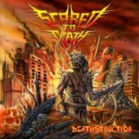Scared To Death - Deathstruction (2008)