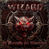 Wizard - ...Of Wariwulfs And Bluotvarwes (2011)