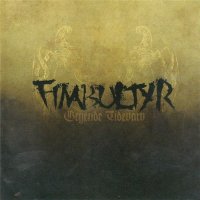 Fimbultyr - Gryende Tidevarv (2008)