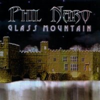 Phil Naro - Glass Mountain (2002)