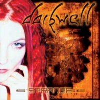 Darkwell - Strange (2004)