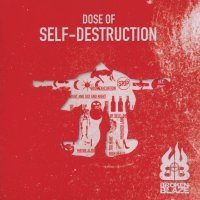Broken Blaze - Dose Of Self-Destruction (2012)