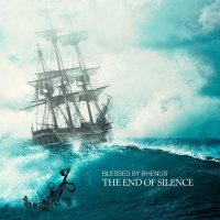 Blessed By Rhenus - The End Of Silence (2017)