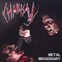 Chainsaw - Metal Missionary (2008)  Lossless