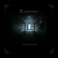 Calathea - Hotel Loneliness (2009)