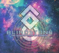 Blindstone - The Seventh Cycle Of Eternity (2016)