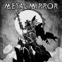 Metal Mirror - III (2014)