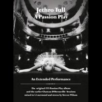 Jethro Tull - A Passion Play An Extended Performance (2014)