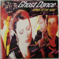 Ghost Dance - Down To The Wire (1989)