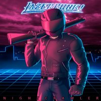 Lazerpunk! - Nightcrawler (2016)