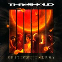 Threshold - Critical Energy (2004)