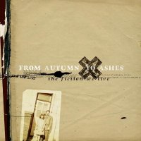 From Autumn To Ashes - The Fiction We Live (2003)