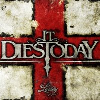 It Dies Today - Lividity (2009)