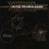 Image Transmission - Filth (1998)
