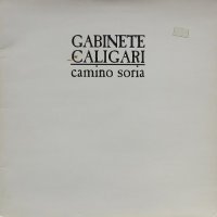 Gabinete Caligari - Camino Soria (1987)