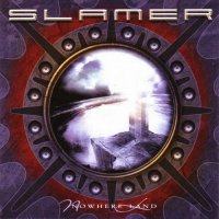 Slamer - Nowhere Land (2006)