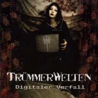 Trümmerwelten - Digitaler Verfall (2CD) (2005)