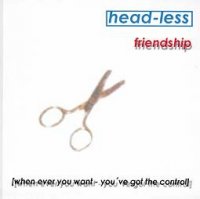 Head-Less - Friendship (2000)