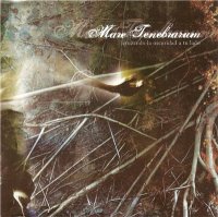 Mare Tenebrarum - Cruzando la oscuridad a tu lado (2006)