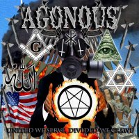 Agonous - United We Serve, Divided We Crawl (2014)