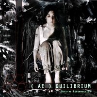 VA - (AE)Quilibrium-Digital_Reconnection-2CD (2010)