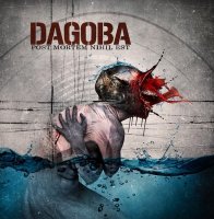 Dagoba - Post Mortem Nihil Est (2013)