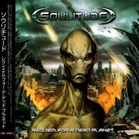 Soulitude - Requiem For A Dead Planet (Japanese Ed.) (2012)
