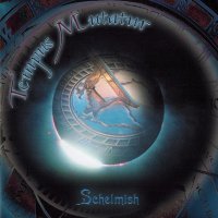 Schelmish - Tempus Mutatur (2003)