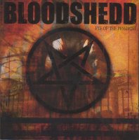 Bloodshedd - Eye Of The Pessimist (2007)