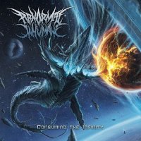 Abnormal Inhumane - Consuming The Infinity (2016)