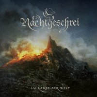 Nachtgeschrei - Am Rande Der Welt (2009)  Lossless