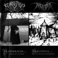Sanctifica / Pantokrator - In The Bleak Midwinter / Songs Of Solomon (Split) (2001)