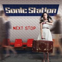 Sonic Station - Next Stop (2014)
