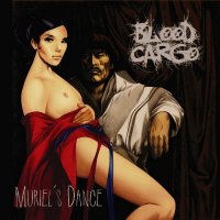 Bloodcargo - Muriel\'s Dance (2012)