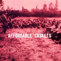 Affordable Caskets - Affordable Caskets (2012)