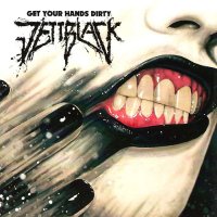 JettBlack - Get Your Hands Dirty (2010)