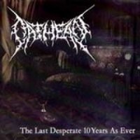 Oathean - The Last Desperate 10 Years As Ever (2003)