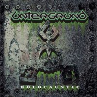 Untergrund - Holocaustic (2016)